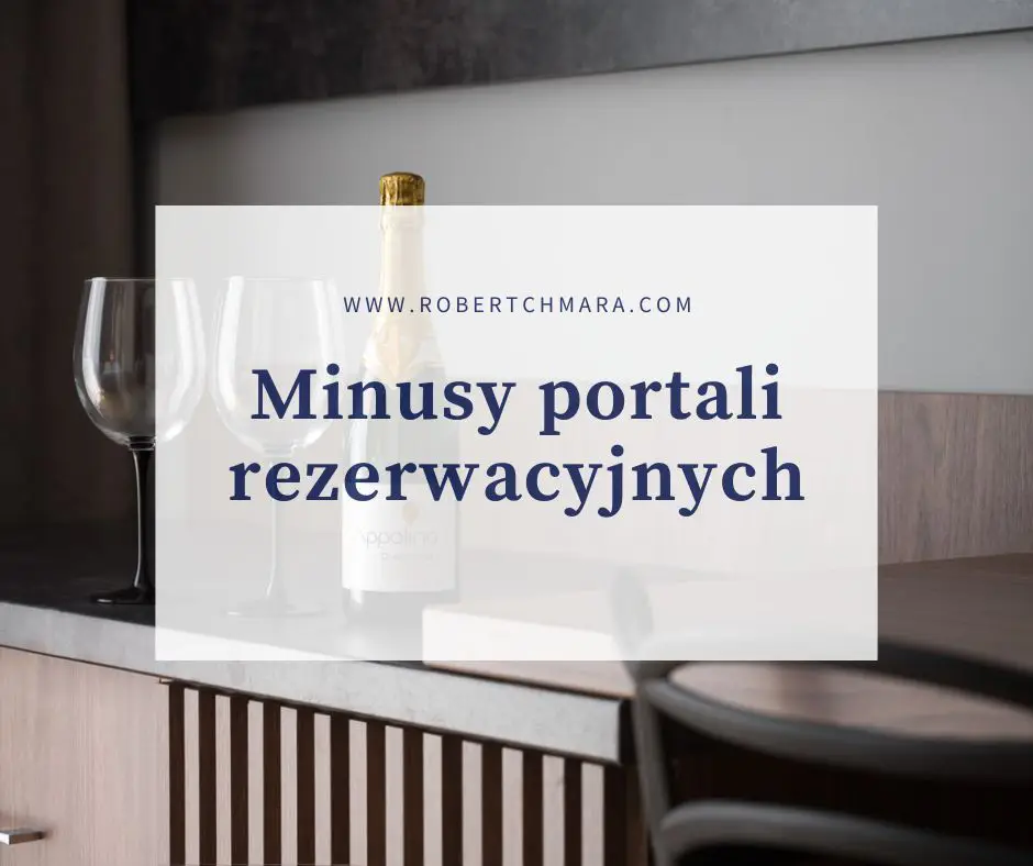 Minusy korzystania z serwisów do rezerwacji wakacyjnej typu Booking